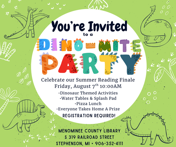 Dino-Mite Party Lime green inviation with dinosaur outlines stating Dino-Mite Party Friday, August 7th at 10:00Am with dinosaur themed crafts, water tables and splash pad, pizza lunch, everyone gets a prize