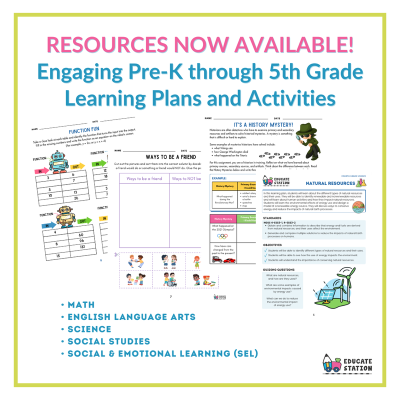 Educate Station image with children's worksheets and text that reads Resources Now Available! Engage Pre-K through 5th GradeLearning Plans and Activities.